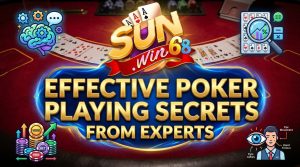 Poker Sunwin - Sảnh Game Bài Đối Kháng Đẳng Cấp Số 1 2026 Bí quyết chơi Poker hiệu quả từ các chuyên gia